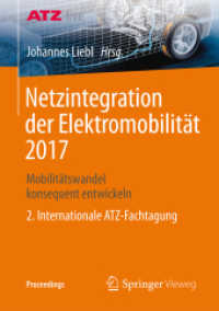 Netzintegration der Elektromobilität 2017 : Mobilitätswandel konsequent entwickeln - 2. Internationale ATZ-Fachtagung (Proceedings)