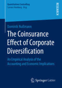 The Coinsurance Effect of Corporate Diversification : An Empirical Analysis of the Accounting and Economic Implications (Quantitatives Controlling)