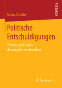 Politische Entschuldigungen : Theorie und Empirie des sprachlichen Handelns