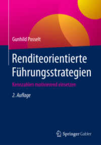 Renditeorientierte Führungsstrategien : Kennzahlen motivierend einsetzen （2ND）