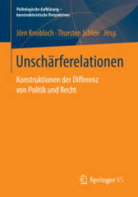 Unschärferelationen : Konstruktionen der Differenz von Politik und Recht (Politologische Aufklärung - konstruktivistische Perspektiven)