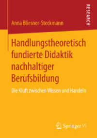 Handlungstheoretisch fundierte Didaktik nachhaltiger Berufsbildung : Die Kluft zwischen Wissen und Handeln