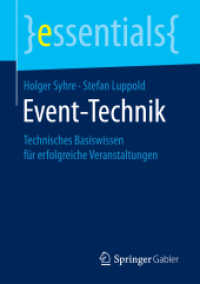 Event-Technik : Technisches Basiswissen für erfolgreiche Veranstaltungen (essentials)