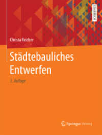 Städtebauliches Entwerfen; . （5. Aufl. 2018. xii, 313 S. XII, 313 S. 260 mm）