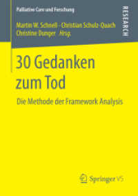 30 Gedanken zum Tod : Die Methode der Framework Analysis (Palliative Care und Forschung)