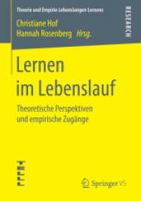 Lernen im Lebenslauf : Theoretische Perspektiven und empirische Zugänge (Theorie und Empirie Lebenslangen Lernens)