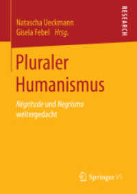 Pluraler Humanismus : Négritude und Negrismo weitergedacht