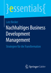 Nachhaltiges Business Development Management : Strategien für die Transformation (essentials)