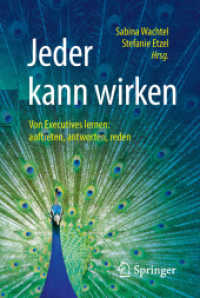 Jeder kann wirken : Von Executives lernen: auftreten, antworten, reden （1. Aufl. 2019）