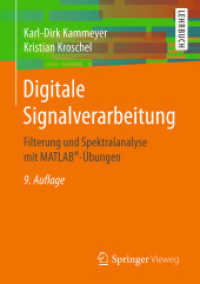 Digitale Signalverarbeitung : Filterung Und Spektralanalyse Mit Matlab(r)-Übungen （9TH）