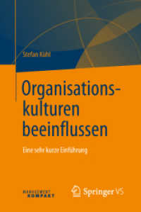 Organisationskulturen beeinflussen : Eine sehr kurze Einführung