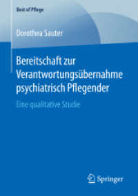 Bereitschaft zur Verantwortungsübernahme psychiatrisch Pflegender : Eine qualitative Studie (Best of Pflege)