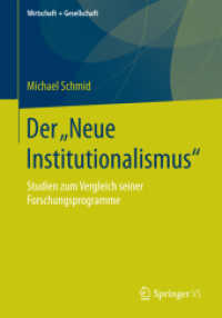 Der „Neue Institutionalismus' : Studien zum Vergleich seiner Forschungsprogramme (Wirtschaft + Gesellschaft)