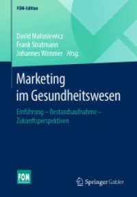 Marketing im Gesundheitswesen : Einführung - Bestandsaufnahme - Zukunftsperspektiven (Fom-edition)