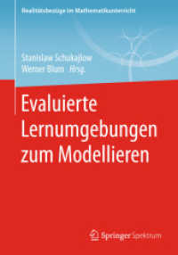 Evaluierte Lernumgebungen zum Modellieren (Realitätsbezüge im Mathematikunterricht)