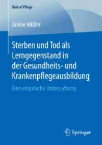 Sterben und Tod als Lerngegenstand in der Gesundheits- und Krankenpflegeausbildung. : Eine empirische Untersuchung (Best of Pflege)
