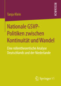 Nationale GSVP-Politiken zwischen Kontinuität und Wandel : Eine rollentheoretische Analyse Deutschlands und der Niederlande
