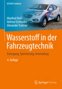 Wasserstoff in der Fahrzeugtechnik : Erzeugung, Speicherung, Anwendung (Atz/mtz-fachbuch) （4TH）