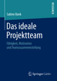 Das ideale Projektteam : Fähigkeit, Motivation und Teamzusammenstellung