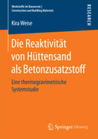 Die Reaktivität von Hüttensand als Betonzusatzstoff : Eine thermogravimetrische Systemstudie (Werkstoffe im Bauwesen | Construction and Building Materials)