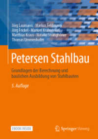Petersen Stahlbau, m. 1 Buch, m. 1 E-Book : Grundlagen der Berechnung und baulichen Ausbildung von Stahlbauten. Mit E-Book （5. Aufl. 2022. xxiii, 1919 S. XXIII, 1919 S. 1906 Abb., 11 Abb. in Far）