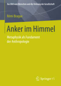 Anker im Himmel : Metaphysik als Fundament der Anthropologie (Das Bild vom Menschen und die Ordnung der Gesellschaft)