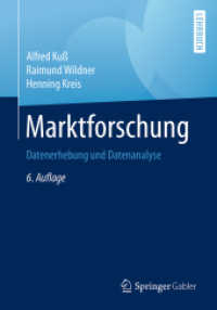 Marktforschung : Datenerhebung Und Datenanalyse （6TH）