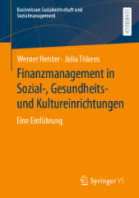 Finanzmanagement in Sozial-, Gesundheits- und Kultureinrichtungen : Eine Einführung (Basiswissen Sozialwirtschaft und Sozialmanagement)