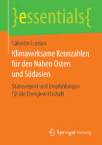 Klimawirksame Kennzahlen für den Nahen Osten und Südasien : Statusreport und Empfehlungen für die Energiewirtschaft (essentials)