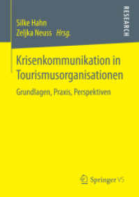Krisenkommunikation in Tourismusorganisationen : Grundlagen, Praxis, Perspektiven