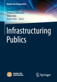 Infrastructuring Publics (Medien der Kooperation - Media of Cooperation) （2019）