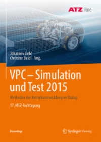 VPC - Simulation und Test 2015 : Methoden der Antriebsentwicklung im Dialog 17. MTZ-Fachtagung (Proceedings)