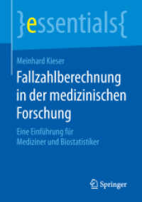 Fallzahlberechnung in der medizinischen Forschung : Eine Einführung für Mediziner und Biostatistiker (essentials)