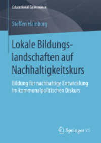 Lokale Bildungslandschaften auf Nachhaltigkeitskurs : Bildung für nachhaltige Entwicklung im kommunalpolitischen Diskurs (Educational Governance)
