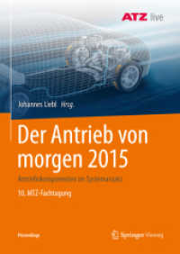 Der Antrieb von morgen 2015 : Antriebskomponenten im Systemansatz 10. MTZ-Fachtagung (Proceedings)