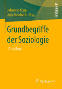Grundbegriffe der Soziologie (Lehrbuch) （12. Aufl. 2018. xi, 545 S. XI, 545 S. 210 mm）