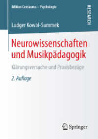 Neurowissenschaften und Musikpädagogik : Klärungsversuche und Praxisbezüge (Edition Centaurus - Psychologie) （2ND）