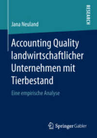 Accounting Quality landwirtschaftlicher Unternehmen mit Tierbestand : Eine empirische Analyse