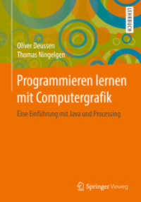 Programmieren lernen mit Computergrafik : Eine Einführung mit Java und Processing