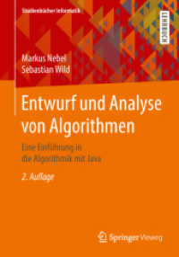 Entwurf und Analyse von Algorithmen : Eine Einführung in die Algorithmik mit Java (Studienbücher Informatik) （2ND）