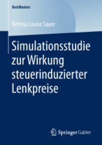 Simulationsstudie zur Wirkung steuerinduzierter Lenkpreise (Bestmasters)