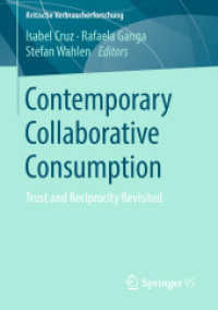 Contemporary Collaborative Consumption : Trust and Reciprocity Revisited (Kritische Verbraucherforschung) （2018）
