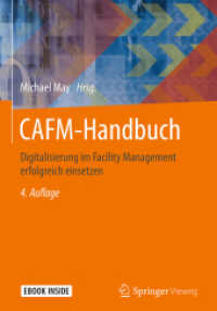 CAFM-Handbuch, m. 1 Buch, m. 1 E-Book : Digitalisierung im Facility Management erfolgreich einsetzen. Ebook inside （4. Aufl. 2018. xxxvi, 713 S. XXXVI, 713 S. 256 Abb., 171 Abb. in Farbe）