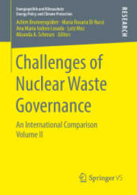 Challenges of Nuclear Waste Governance : An International Comparison Volume II (Energiepolitik und Klimaschutz. Energy Policy and Climate Protection)