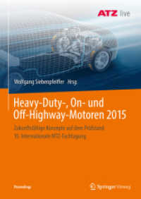 Heavy-Duty-, On- und Off-Highway-Motoren 2015 : Zukunftsfähige Konzepte auf dem Prüfstand 10. Internationale MTZ-Fachtagung (Proceedings)