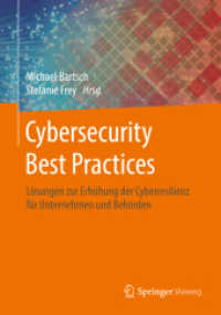 Cybersecurity Best Practices : Lösungen zur Erhöhung der Cyberresilienz für Unternehmen und Behörden