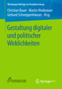Gestaltung digitaler und politischer Wirklichkeiten (Würzburger Beiträge zur Designforschung)