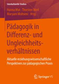 Pädagogik in Differenz- und Ungleichheitsverhältnissen : Aktuelle erziehungswissenschaftliche Perspektiven zur pädagogischen Praxis (Interkulturelle Studien)