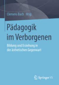 Pädagogik im Verborgenen : Bildung und Erziehung in der ästhetischen Gegenwart