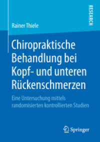 Chiropraktische Behandlung bei Kopf- und unteren Rückenschmerzen : Eine Untersuchung mittels randomisierten kontrollierten Studien